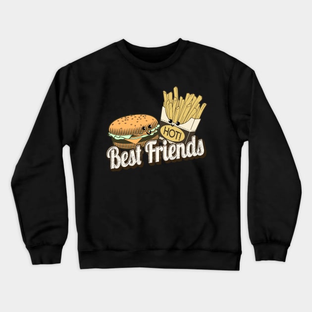 Best Friends Best Friends fries and burger BBF Fast Food Crewneck Sweatshirt by benyamine